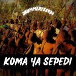 Drummertee924 – Koma Ya Sepedi