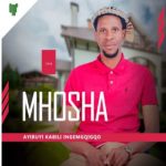 EP: Mhosha – Ayibuyi kabili ingemgqigqo