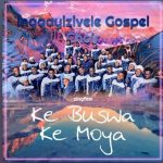 Ingqayizivele Gospel Choir – Jesu O Tsohile Ingqayizivele Gospel Choir – Jesu O Tsohile