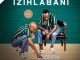 Izihlabanii – Ngeke Iphele Feat Indoni Ft. Indoni