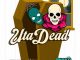 Jux – Uta Dead Ft. Dj Tarico & G-Nako