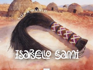 Lukamusic – Isabelo Sami