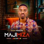 Majimiza – Ezase Woolies