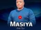 Masiya – 2 Sheleni ft Jikijiki
