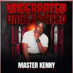 Mgani Wam – Master Kenny, Hitboss SA, Ishy-Mshoza, Urs Truly
