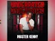 Mgani Wam – Master Kenny, Hitboss SA, Ishy-Mshoza, Urs Truly