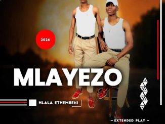 Mlayezo – Ubuzodlala La