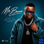 Mr Brown – Zvorema ft. Feli Nandi & BlissBouy