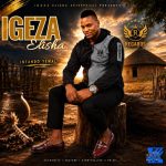 NONGALO – IGEZA ELISHA INTANDO YEMALI