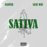 Nasper – Sativa Ft. Sane Wav