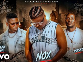 Nox, Maskiri, Tyfah Guni – Gona Ana Gona Wake