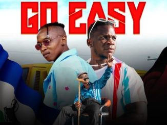 Ntate Stunna – Go Easy Ft. Onesimus