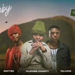 Plg Chanty, Mayten & Tallexq – My Baby Plg Chanty, Mayten & Tallexq – My Baby