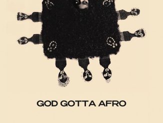 Rapsody, Karabo Ya Morena – God Gotta Afro