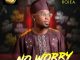 Roiea – No Worry