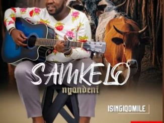 Samkelo Nyandeni – Uthando lwethu ft. Vilane