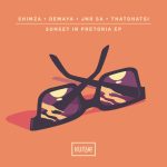 Shimza & Demayä – Sunset In Pretoria