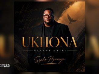 Sipho Ngwenya – Ukhona Ulaphe Mzini