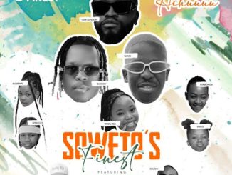 Soweto’s Finest – Achuuuu Ft. Crush, Finest Kids & Slingshot Rsa