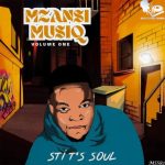 Sti T’S Soul – Type Of Way