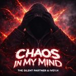 The Silent Partner – Chaos In My Mind The Silent Partner – Chaos In My Mind