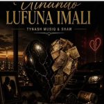 Tynash Musiq & Shaw – Uthando Lufuna Imali Tynash Musiq & Shaw – Uthando Lufuna Imali