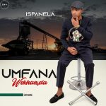 Umfana Wekhansela – Ngisemtholampilo Ft. Sam Magic