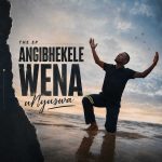 Unyuswa – Abantu Bayefana