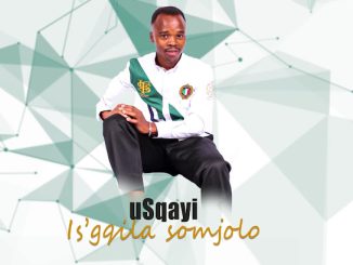Usqayi – Dear Mkhwewami