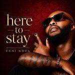 Vusi Nova – Thandeka Vusi Nova – Thandeka
