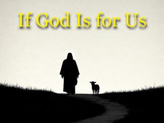 Why01.1 & Zeexolele – If God Is For Us