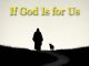 Why01.1 & Zeexolele – If God Is For Us