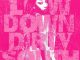 ALBUM: Jussgigi – Low Down Dirty South