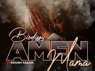 Biodizzy - Amen mama