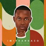 Borah Rsa – Imithandazo (Bootleg) Borah Rsa – Imithandazo (Bootleg)