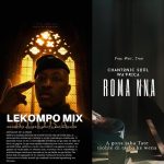 Comment on Chantonic Soul Wa’Frica – Roma Nna Lekompo Mix by Dimakatso molele