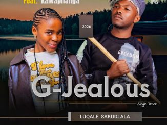 Comment on G-Jealous – Luqale Sakudlala Ft. Bongumusa Xulu by Thobeka