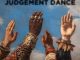 Culoe De Song – Judgement Dance