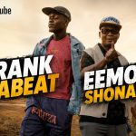 Frank Mabeat & Eemoh – Shona Le Ft. Ljay Musika & Dalom Kids Frank Mabeat & Eemoh – Shona Le Ft. Ljay Musika & Dalom Kids
