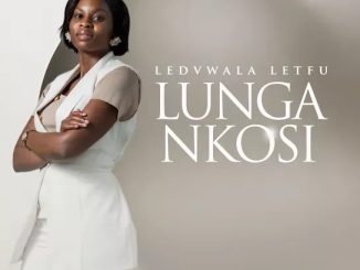 Lunga Nkosi – Lidvwala Letfu Ft. Bushbuckridge Worship Explosion