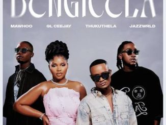 Mawhoo, Gl_ceejay, Thukuthela – Bengicela Ft. Jazzwrld
