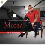 Mroza Van Damme Fakude – Ungenzela Ubuzaza Mroza Van Damme Fakude - Ungenzela Ubuzaza