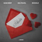 Sam Deep, Nia Pearl, Boohle, Mano – Shela Sam Deep, Nia Pearl, Boohle, Mano – Shela