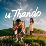 Sam Deep – Uthando Ft. Thatohatsi & De Mthuda, Makhanj, Babalwa M, Stixx, Kelvin Momo, 6ling Uthando by Sam Deep