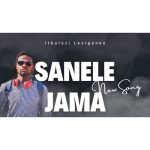 Sanele Jama – Ithuluzi Lesigenke Sanele Jama – Ithuluzi Lesigenke
