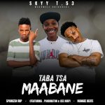 Skyy T.53 - Taba Tsa Maabane