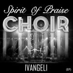 Spirit Of Praise Choir – Umuntu Ngoka Jehovah Spirit Of Praise Choir - Umuntu Ngoka Jehovah