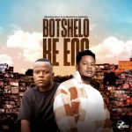 Trechyson Molly Vx, Dj Promatic Sa, Dendofela – Botshelo Ke Eng Trechyson Molly Vx, Dj Promatic Sa, Dendofela – Botshelo Ke Eng