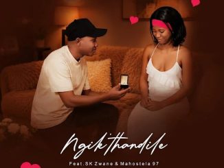 Uthingo Records – Ngikthandile Ft. Sk Zwane, Mahostela 97