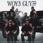YOUTH GOD – WOY3 GUY??? Ft. SARKISTY, Pinto Black, Ypee & VILITO YOUTH GOD – WOY3 GUY??? Ft. SARKISTY, Pinto Black, Ypee & VILITO